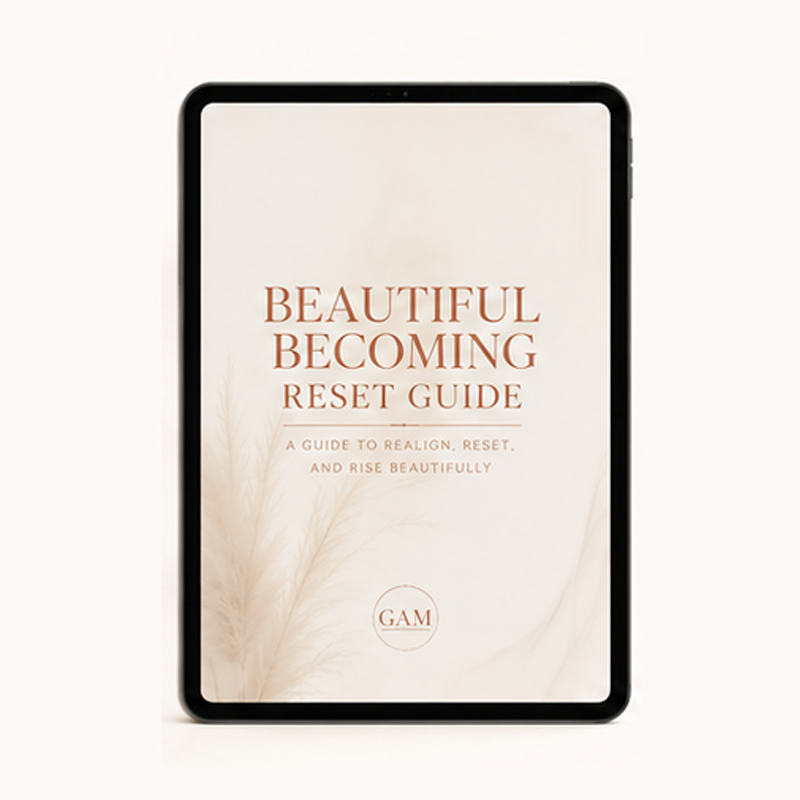 Beautiful Becoming Reset Guide